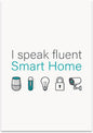 Smart Home Enthusiast Poster Print - I Speak Fluent Smart Home - 13x19 - Minimalist Tech Decor
