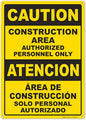 Brimar - 10" x 14" - Bilingual Caution Construction Area Authorized Only Sign - .055″ Polyethylene Plastic - Bilingual Design - Easy Installation