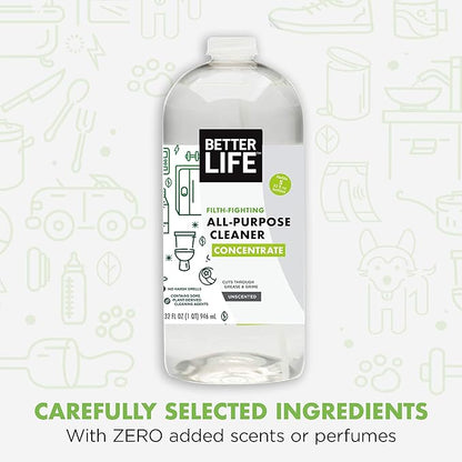 Better Life All Purpose Cleaner Concentrate- Multipurpose Home and Kitchen Cleaner for Glass, Countertops, Appliances, Upholstery & More - 32oz Unscented Concentrate